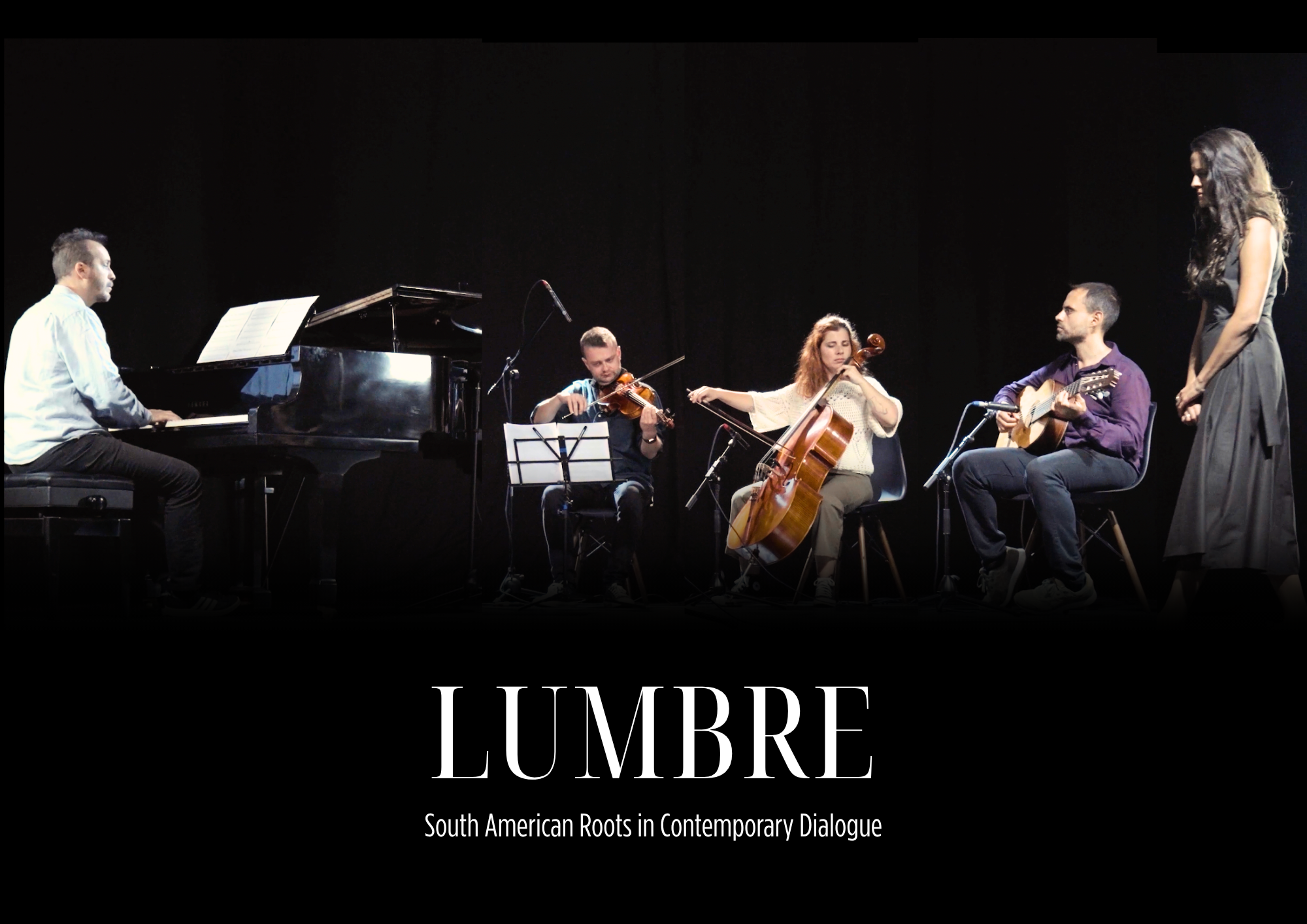LUMBRE - South American Roots in Contemporary Dialogue